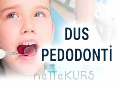 DUS Pedodonti / Çocuk Diş Hekimliği Dersleri