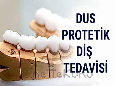 DUS Protetik Diş Tedavisi Dersleri