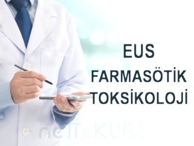 EUS Online Farmasötik Toksikoloji Dersleri