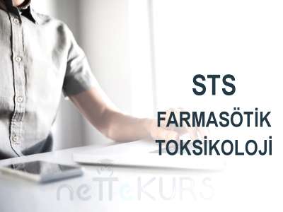 STS Eczacılık Online Farmasötik Toksikoloji Dersleri