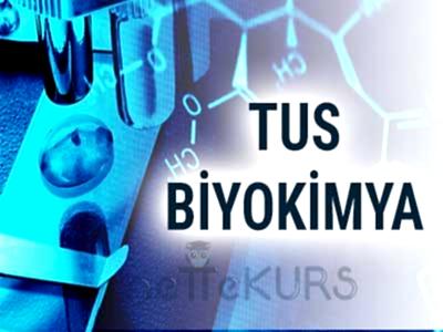 TUS Biyokimya Dersleri